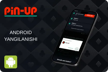 PinUp Android uchun yangilash