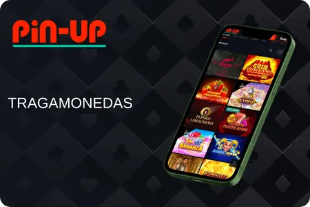 Tragamonedas PinUp