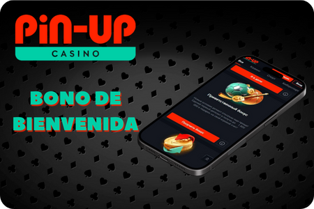 Bono de Bienvenida PinUp
