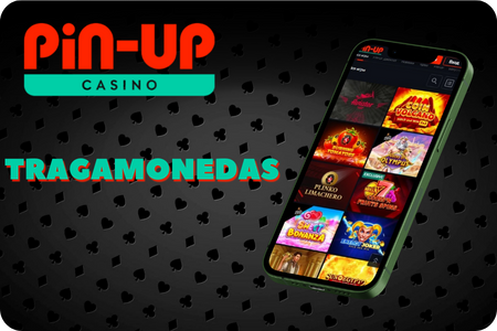 Tragamonedas PinUp
