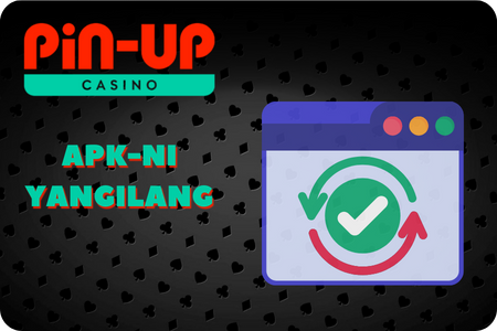 Pin Up kazino yuklash